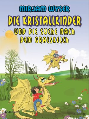 cover image of Die Kristallkinder